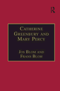 Catherine Greenbury and Mary Percy: Printed Writings 1500-1640: Series 1, Part Four, Volume 2