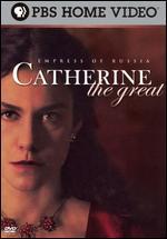 Catherine the Great: Empress of Russia