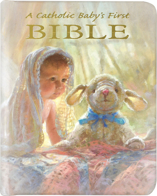 Catholic Baby's First Bible-Nab - Hoagland, Victor