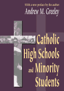 Catholic Highschools & Minority Students