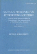 Catholic Principles for Interpreting Scripture