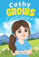 Cathy Grows Confidence