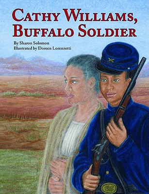 Cathy Williams, Buffalo Soldier - Solomon, Sharon