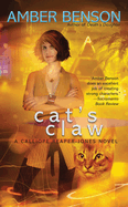 Cat's Claw: A Calliope Reaper-Jones Novel