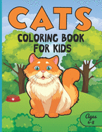 Cats Coloring Book for Kids: Cute Coloring Pages for Boys and Girls Ages 4-8
