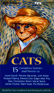 Cats: Fifteen Complete Stories and Poems
