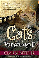 Cats in the Parsonage II: Book 2
