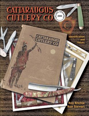 Cattaragus Cutlery Co Catalog Reprint - Stewart, Ron, and Ritchie, Roy