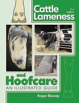 Cattle Lameness and Hoofcare - Blowey, Roger