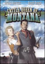 Cattle Queen of Montana - Allan Dwan
