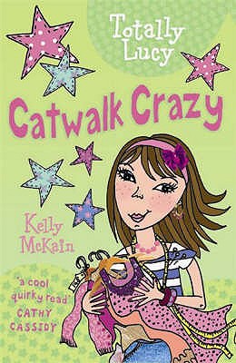 Catwalk Crazy - McKain, Kelly