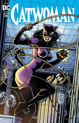 Catwoman by Jim Balent Book One - Balent, Jim, and Dixon, Chuck