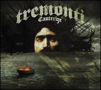 Cauterize - Tremonti