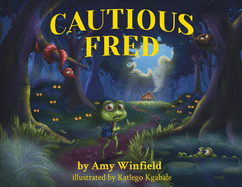 Cautious Fred