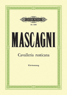 Cavalleria Rusticana (Vocal Score): Opera in 1 ACT (Ger/It)