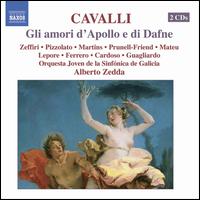 Cavalli: Gli amori d'Apollo e di Dafne - Agustn Prunell-Friend (tenor); Assumpta Mateu (soprano); Carlo Lepore (bass); Fabiola Masino (soprano);...