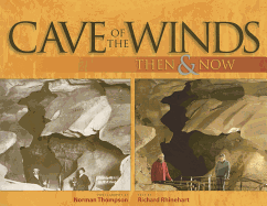 Cave of the Winds: Then & Now