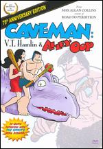 Caveman: V.T. Hamlin and Alley Oop [Special Edition] - Max Allan Collins