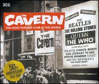 Cavern: The Most Famous Club in the World - Various Artists