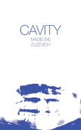 Cavity