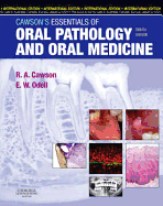 Cawson's Essentials of Oral Pathology and Oral Medicine - Cawson, R A