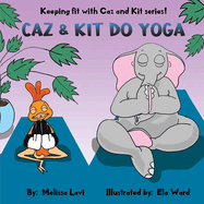 Caz and Kit do Yoga