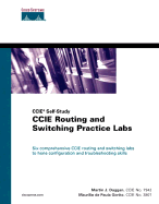 CCIE Routing and Switching Practice Labs - Duggan, Martin, and Gorito, Maurilio