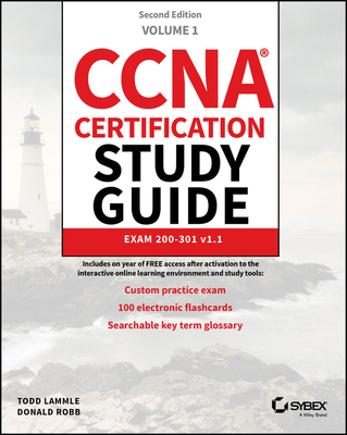 CCNA Certification Study Guide Volume 1: Exam 200-301 V1.1 - Lammle, Todd, and Robb, Donald