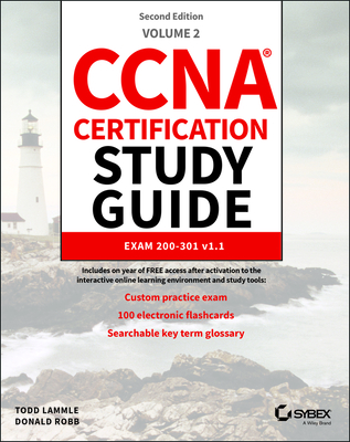 CCNA Certification Study Guide Volume 2: Exam 200-301 V1.1 - Lammle, Todd, and Robb, Donald