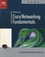 CCNA Guide to Cisco Networking Fundamentals - Hudson, Kurt, and Cannon, Kelly