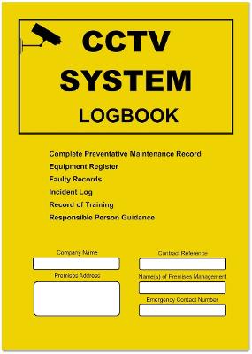 CCTV Logbook - Docs-Store, and Elcock, Paul (Designer)