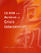 CD-ROM and Workbook for Crisis Intervention, Revised Version