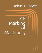 CE Marking of Machinery