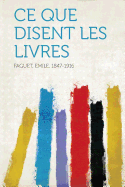 Ce Que Disent Les Livres