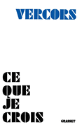 Ce que je crois
