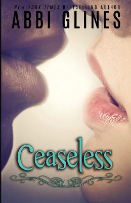 Ceaseless - Glines, Abbi