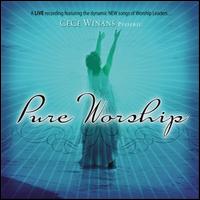 Cece Winans Presents Pure Worship - CeCe Winans