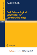 Cech Cohomological Dimensions for Commutative Rings