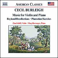 Cecil Burleigh: Music for Violin and Piano - Zina Schiff (violin)