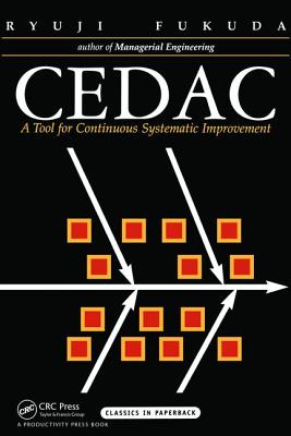 Cedac: A Tool for Continuous Systematic Improvement - Fukuda, Ryuji