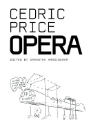 Cedric Price: Opera