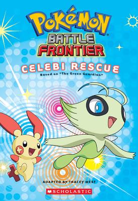 Celebi Rescue - West, Tracey (Adapted by)