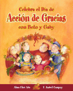 Celebra El Da de Accin de Gracias Con Beto Y Gaby