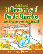 Celebra El Halloween Y El Da de Muertos Con Cristina Y Su Conejito Azul