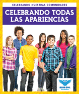 Celebrando Todas Las Apariences (Celebrating All Appearances)