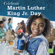 Celebrate Martin Luther King Jr. Day