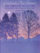 Celebrate the Season: The Complete Collection - Scott, Michael, LL. (Composer)
