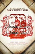 Celebrated Cases of Judge Dee: An Authentic Eighteenth-Century Chinese Detective Novel