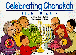 Celebrating Chanukah: Eight Nights