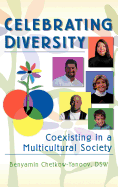 Celebrating Diversity: Coexisting in a Multicultural Society